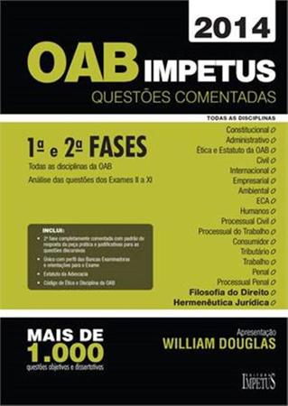 Imagem de OAB IMPETUS - QUESTOES COMENTADAS - 1ª E 2ª FASES -  