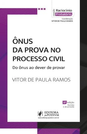 Imagem de Ônus Da Prova No Processo Civil: Do Ônus Ao Dever De Provar - 4ª Edição (2024)