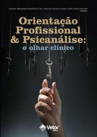 Imagem de Orientação Profissional e Psicanálise: O Olhar Clínico - VETOR