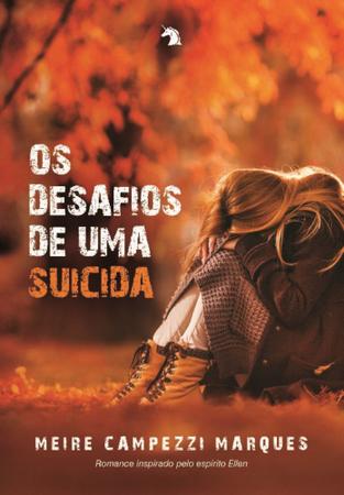 Imagem de Os Desafios de uma Suicida - VIDA E CONSCIENCIA