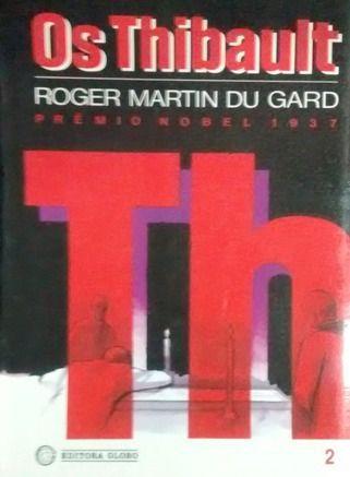 Imagem de Os Thibault - Volume 2: Romance de Roger Martin Du Gard (Edição de 1986)