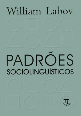 Imagem de Padroes Sociolinguisticos - Parábola Editorial