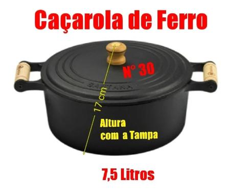 Imagem de Panela Caçarola Fogão Santana de Ferro Fundido 7,5 lts - Entrega Rápida - Qualidade Mineira  -