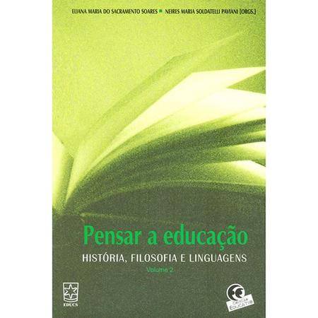 Imagem de Pensar a educação: história, filosofia e linguagens - EDUCS
