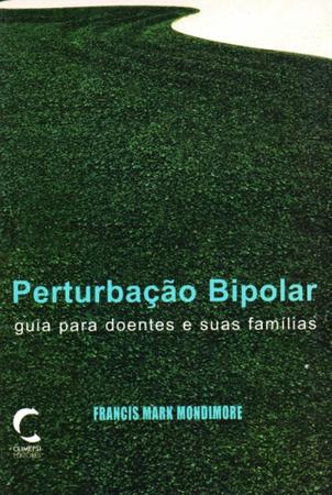 Imagem de Perturbação Bipolar - Guia Para Doentes e Suas Famílias