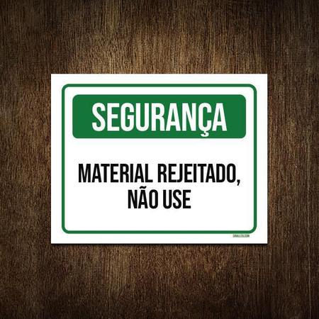 Imagem de Placa De Sinalização - Segurança Material Rejeitado 18X23