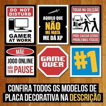 Placa de Sinalização Gamer Atenção Jogo Online Não Pausa