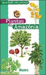 Imagem de PLANTAS DA AMAZONIA - COL. APRENDENDO COM A NATUREZA -  
