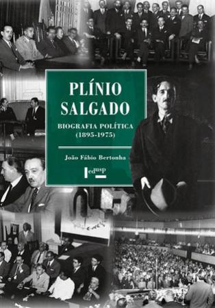 Imagem de Plinio salgado - biografia politica - 1895-1975