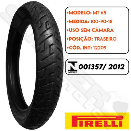 Imagem de Pneu Traseiro 100-90-18 Cg/ Fan/ Titan 125-150-160/ Ybr 125/ Factor 125-150/ Fazer 150/ Yes 125 MT 65 Pirelli