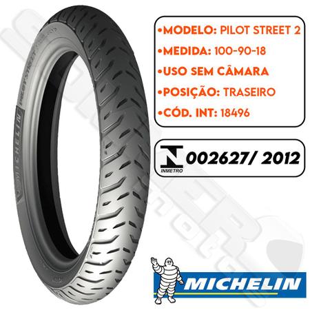 Imagem de Pneu Traseiro 100-90-18 Pilot Street 2 Michelin 62S tl(SEM Câmara)
