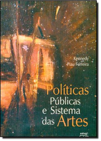 Imagem de Politicas Publicas e Sistema das Artes