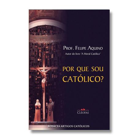 Imagem de Por Que Sou Catolico - EDITORA CLEOFAS