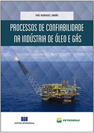 Imagem de Processos de Confiabilidade na Indústria de Óleo e Gás