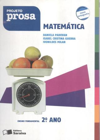 Imagem de PROJETO PROSA - MATEMATICA 2º ANO - SARAIVA DIDATICA (SOMOS DIDATICO)