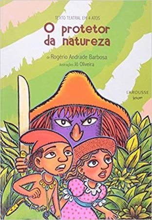 Imagem de Protetor da natureza, o - Larousse