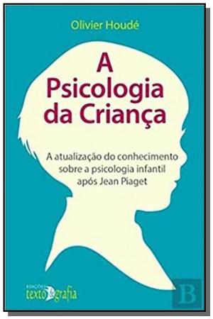 Psicologia da crian a TEXTO GRAFIA Livros de Psicologia