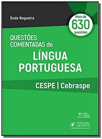 Imagem de Questões Comentadas de Língua Portuguesa - CESPE/CEBRASPE - 4ª Edição (2019) - JusPodivm