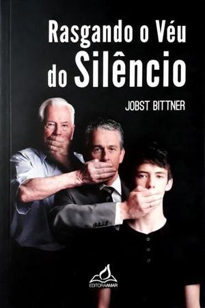 Imagem de Rasgando O Véu Do Silêncio - Editora Amar