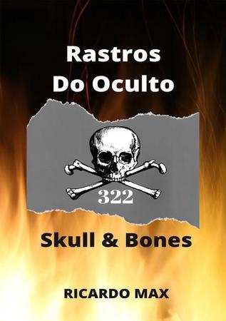 Sociedades Secretas - Skull and Bones