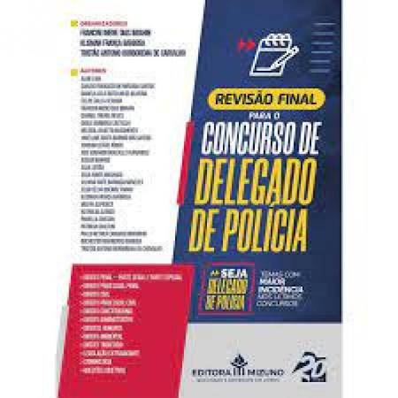 Revis o Final para o Concurso de Delegado de Pol cia JH MIZUNO