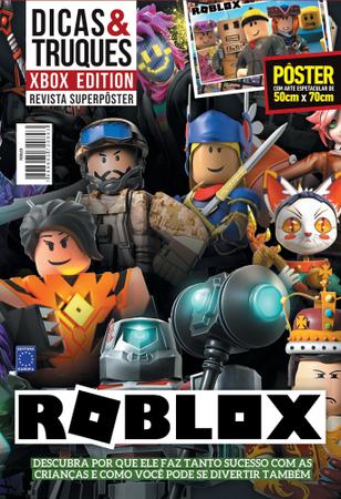 Revista Superpôster - Dicas e truques Xbox edition - Roblox - - - Magazine  Luiza