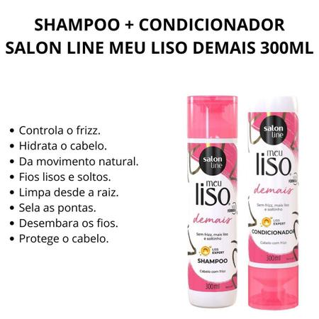 Imagem de Shampoo + Condicionador Salon Line Meu Liso Demais 300Ml