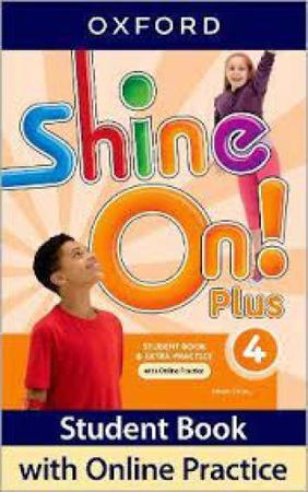 Imagem de Shine On! 4 - Student Book with Online Practice - OXFORD DO BRASIL