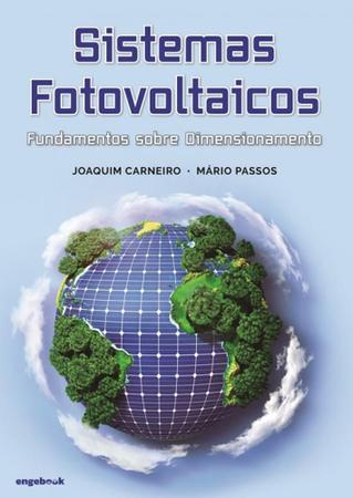 Imagem de Sistemas Fotovoltaicos: Fundamentos sobre Dimensionamento