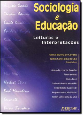 Imagem de Sociologia e Educação: Leituras e Interpretações