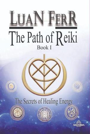 Imagem de The path of reiki - book i the secrets of healing energy