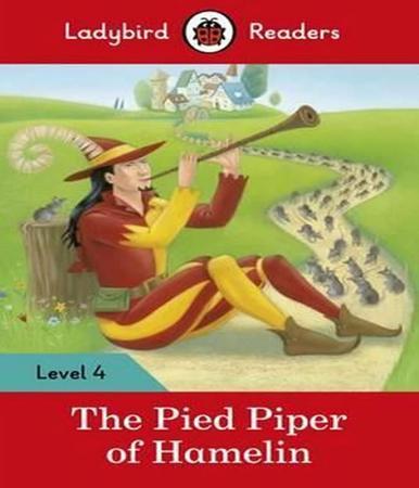 Imagem de The Pied Piper Of Hamelin - Ladybird Readers - Level 4 - Book With Downloadable Audio (Us/Uk) - Ladybird ELT Graded Readers