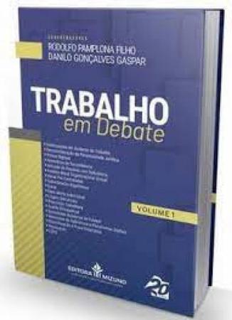 Trabalho em Debate Vol. 1 JH MIZUNO Livros de Direito