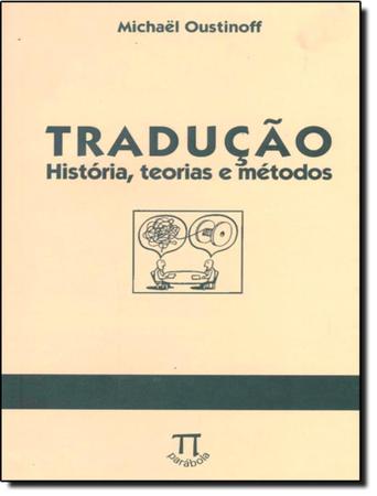 Imagem de Traducao - Historia, Teorias E Metodos - PARABOLA