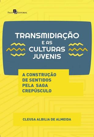 Imagem de Transmidiacao e as culturas juvenis