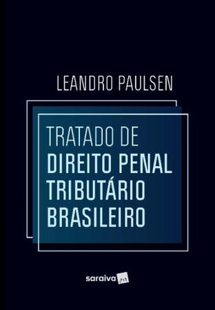 Imagem de Tratado De Direito Penal Tributário Brasileiro - 01Ed/22