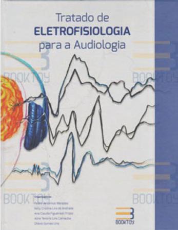 Imagem de Tratado de eletrofisiologia para a audiologia