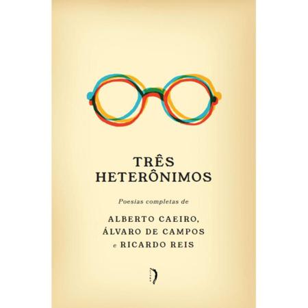 Imagem de Três heterônimos ( Fernando Pessoa )