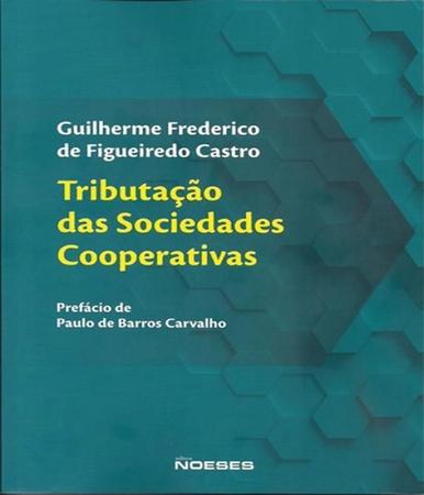 Imagem de Tributação Das Sociedades Cooperativas - Noeses