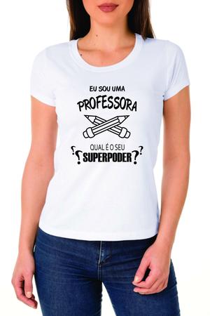 Imagem de Tshirt Professora Super Poder - Camiseta Branca