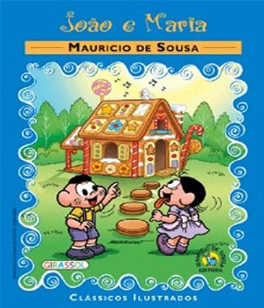 Livro - Turma da Mônica Clássicos Ilustrados para Colorir João e Maria -  Livros de Entretenimento - Magazine Luiza