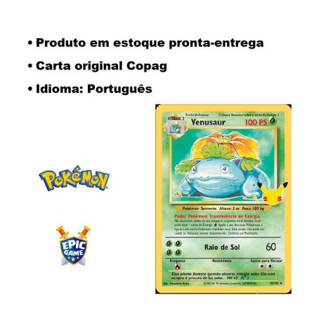 Carta Pokémon Venusaur (15/102) - Celebrações 25 Anos - Alfabay - Cubo  Mágico - Quebra Cabeças - A loja de Profissionais e Colecionadores!