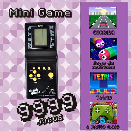 Mini Game Retro Jogos Monta Monta Tetris Cobrinha Game Bolso Diversão  Criança Brink 9999 Jogos - Art Brink - Minigame - Magazine Luiza
