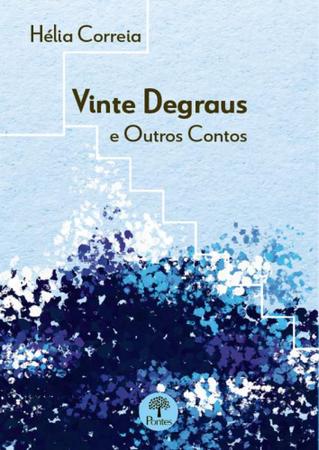 Imagem de Vinte Degraus: e Outros contos - PONTES
