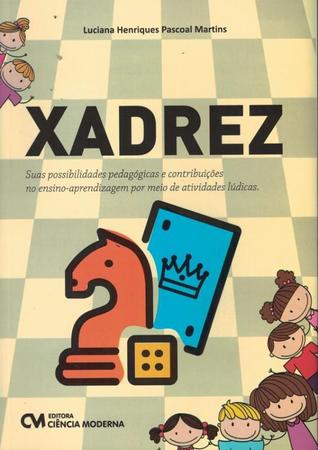 Que É Xadrez, O - Vol.271 - Coleção Primeiros Passos - Livros de Games -  Magazine Luiza