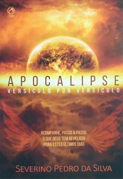 Calaméo - Apocalipse Versículo Por Versículo - Severino Pedro Da Silva