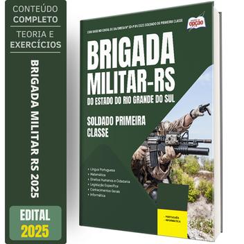 Brigada Magazine Apostila Brigada Militar Rs 2025 - Soldado Primeira Classe - Apostilas ...