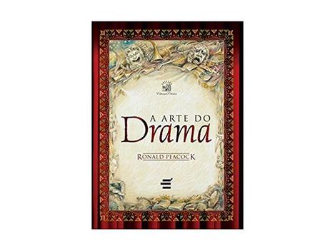 Arte do Drama, A - É Realizações Editora - Livros de Artes - Magazine Luiza