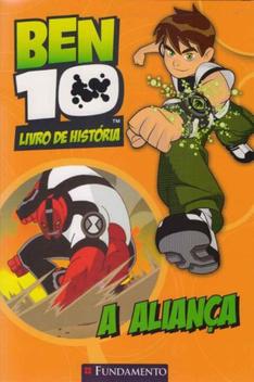 Ben 10, conheça a sua história - Blog da Lu - Magazine Luiza