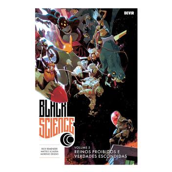 Black Science Vol.5 - Reinos Proibidos e Verdades Escondidas - Devir ...